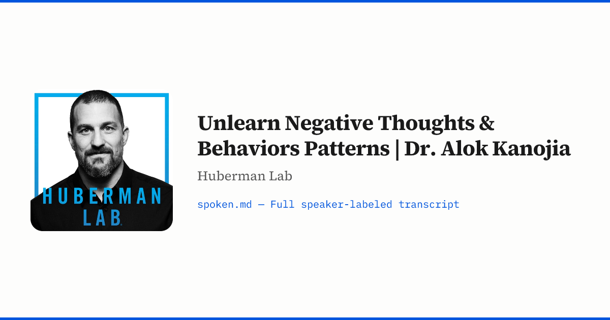 Unlearn Negative Thoughts & Behaviors Patterns | Dr. Alok Kanojia ...